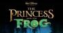 迪士尼《公主与青蛙》详细介绍
